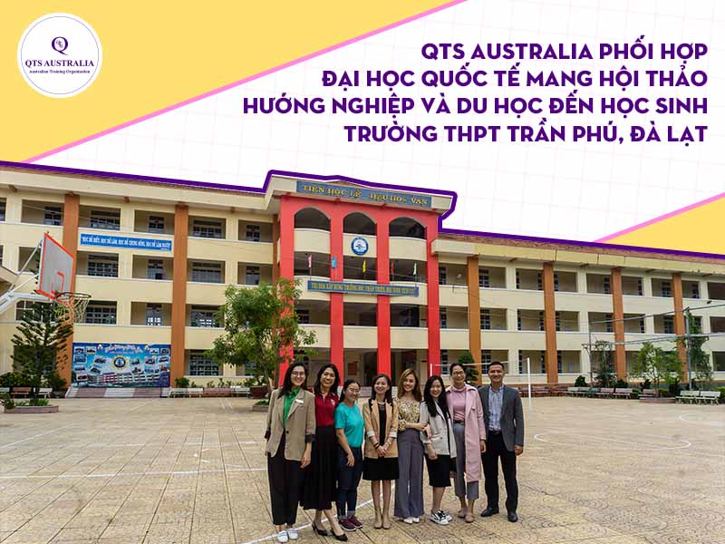 Hội Thảo Hướng Nghiệp Và Du Học Đến Học Sinh Trường THPT Trần Phú