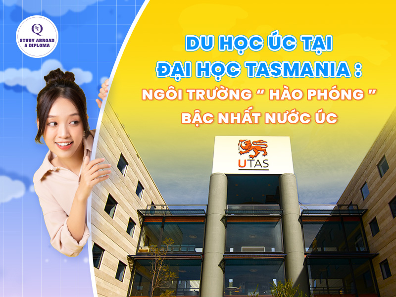 Du học Úc trường Đại học Tasmania||University of Tasmania - Đại học lâu đời với chất lượng giáo dục top đầu|Chi phí thuê nhà tại Tasmania cực kỳ hợp lý trong bối cảnh chi phí thuê nhà tại Úc tăng cao đáng kể|Đại học Tasmania tọa lạc tại bang đảo Tasmania bao quanh bởi thiên nhiên|University of Tasmania luôn tạo điều kiện hỗ trợ sinh viên|Sinh viên Đại học Tasmania được phép làm thêm 20h một tuần|Cơ hội việc làm sau tốt nghiệp của sinh viên đại học Tasmania cực kỳ rộng mở|Đại học Tasmania cực kỳ hào phóng trong việc trao học bổng cho sinh viên quốc tế|Chuẩn bị bộ hồ sơ ứng tuyển Đại học Tasmania|Các ngành đào tạo tại University of Tasmania|Định hướng và lựa chọn khóa học phù hợp|University of Tasmania scholarship 2025