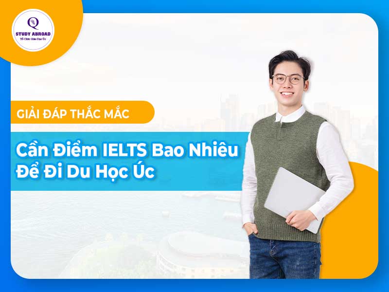 |IELTS là chứng chỉ ngoại ngữ phổ biến|IELTS cao mang lại cơ hội việc làm và định cư dễ dàng hơn cho du học sinh|Mối liên quan giữa mức điểm IELTS và khả năng học tập tại Úc|IELTS bao nhiêu để đi du học Úc - mức điểm tối thiểu|IELTS bao nhiêu để đi du học Úc - với các chứng chỉ tương đương