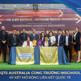 QTS Australia ký kết hợp tác cùng trường INschool|Khách mời tại Buổi lễ ký kết QTS Australia - Trường INschool|Đại diện QTS Australia và trường INschool ký văn bản hợp tác|Tổng trưởng đại diện QTS Australia - Tiến sĩ Tracy Tran bày tỏ niềm vinh hạnh khi hợp tác cùng trường INschool