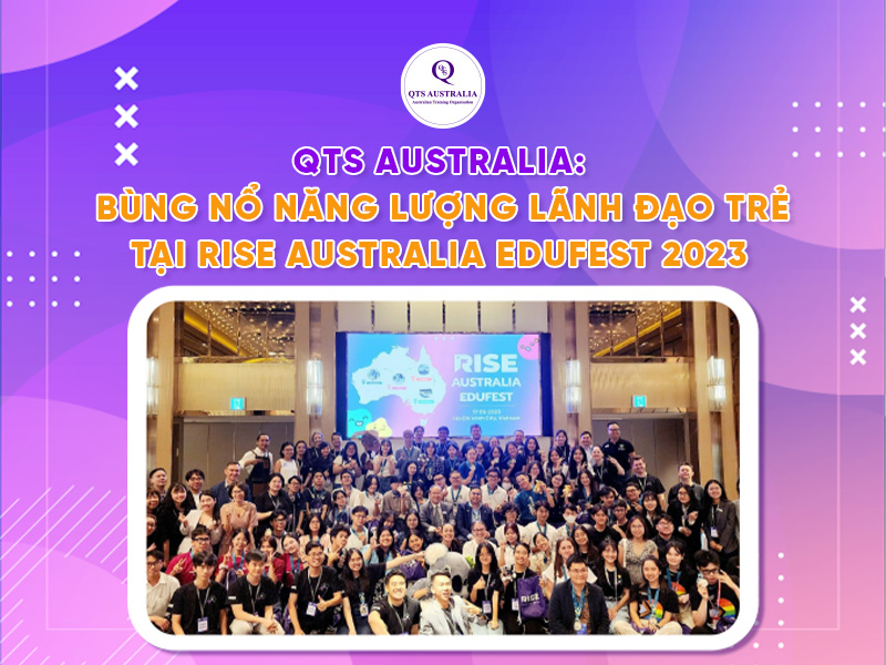 QTS Australia tại RISE Australia Edufest 2023|Sự kiện Rise Edufest 2023|QTS Australia tại sự kiện RISE Edufest 2023|Đại diện Tổ chức Giáo dục QTS Australia tại Việt Nam tham gia và chụp hình lưu niệm tại sự kiện.|Chị Tracy Trang chụp hình cùng các đại diện đối tác QTS Australia|QTS Australia giao lưu cùng các bạn học sinh sinh viên tại sự kiện
