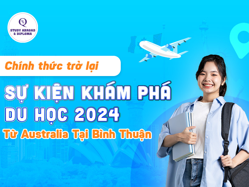 Sự kiện khám phá du học 2024 tại Bình Thuận|Sự kiện Khám phá Du học tại Bình Thuận 2024|Cơ hội tư vấn 1:1 với 7 đại học quốc tế danh tiếng thế giới|Quà tặng hấp dẫn với tổng giá trị 500 triệu đồng