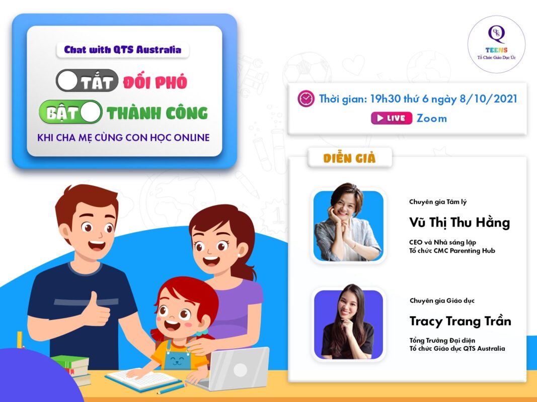 Hội thảo trực tuyến “Tắt” Đối Phó - “Bật" Thành Công Khi Cha Mẹ Cùng Con Học Online