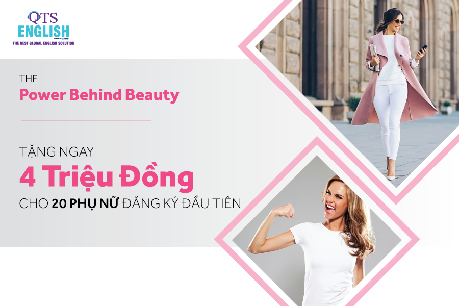 Power Behind Beauty - Sức Mạnh Đằng Sau Vẻ Đẹp Của Phụ Nữ Thời 4.0