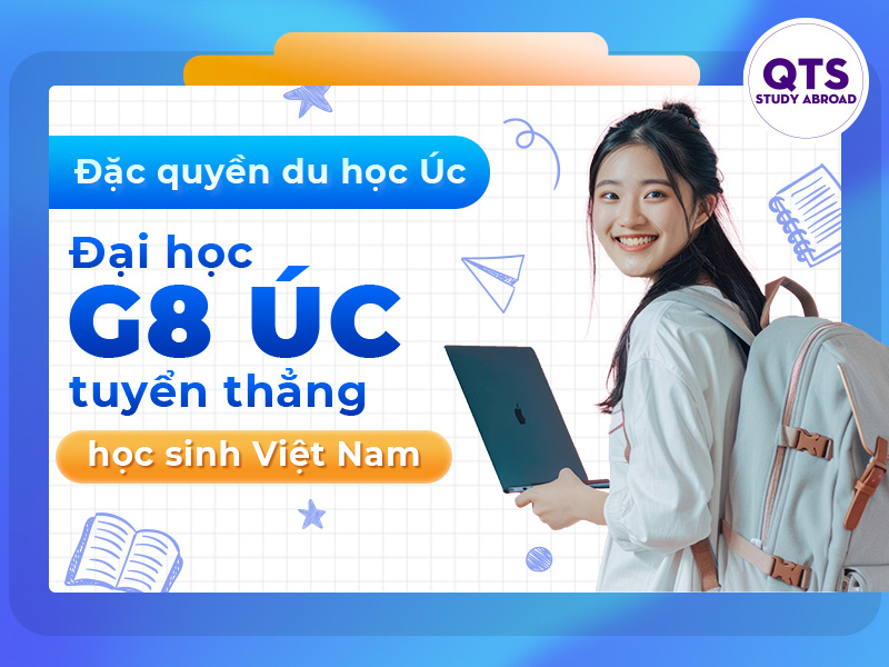 Trường đại học Úc tuyển thẳng học sinh Việt Nam|Trường đại học Úc tuyển thẳng học sinh Việt Nam|Đại học Australian National University (ANU)||The University of Melbourne|Vì sao trường Đại học Úc tuyển thẳng học sinh Việt Nam|Adelaide University (AU) xét tuyển thẳng học sinh Việt Nam|Lưu ý từ Ban Giáo Sư để thành công trên con đường du học|Trường Đại học Melbourne tuyển thẳng học sinh Việt Nam|University of Queensland tuyển thẳng học sinh từ Việt Nam